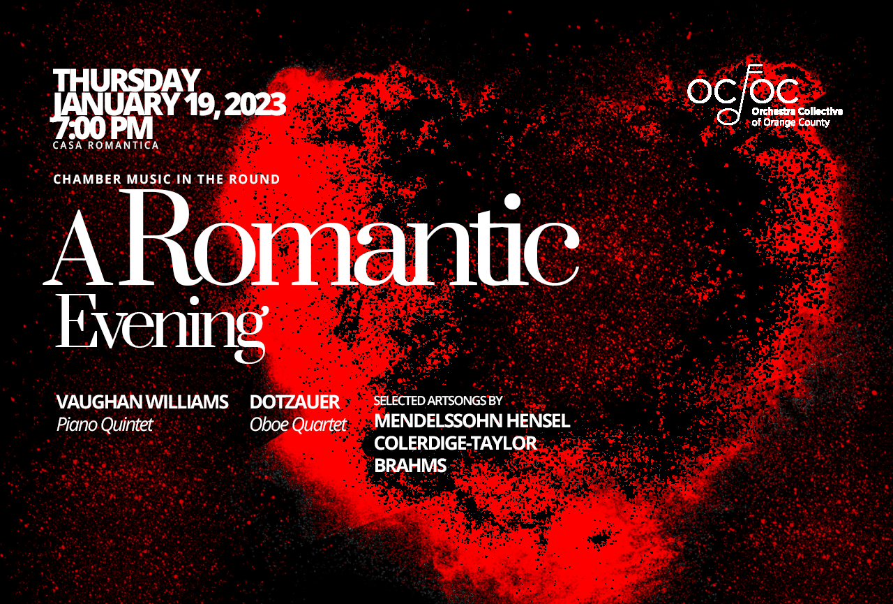 A Romantic Evening Concert - Orchestra Collective of Orange County - January 19, 2023 Concert Flyer